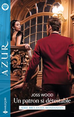 Télécharger le livre :  Un patron si détestable