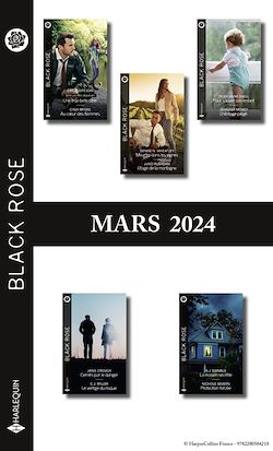 Télécharger le livre :  Pack mensuel Black Rose - 10 romans (Mars 2024)