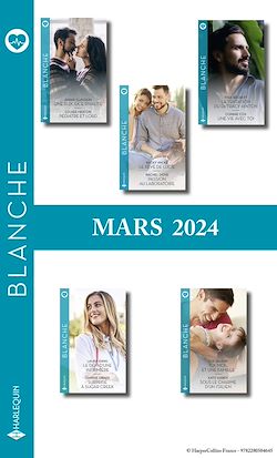Télécharger le livre :  Pack mensuel Blanche - 10 romans (Mars 2024)