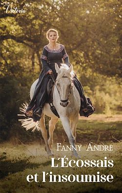 Télécharger le livre :  L'Écossais et l'insoumise
