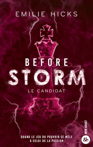 Téléchargez le livre :  Before Storm - T1 : Le candidat