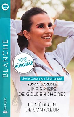 Télécharger le livre :  L'infirmière de Golden Shores - Le médecin de son coeur