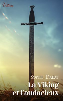 Télécharger le livre :  La viking et l'audacieux