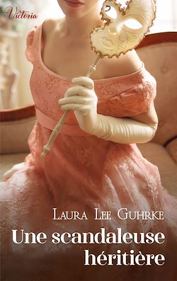 Télécharger le livre :  Une scandaleuse héritière