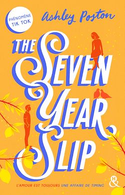 Télécharger le livre :  The seven year slip