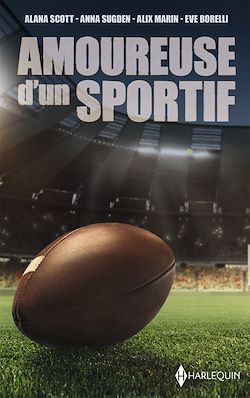 Télécharger le livre :  Amoureuse d'un sportif