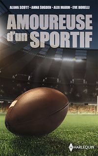 Téléchargez le livre :  Amoureuse d'un sportif