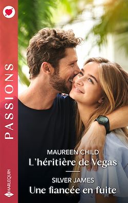 Télécharger le livre :  L'héritière de Vegas - Une fiancée en fuite