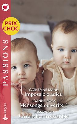 Télécharger le livre :  Impossible adieu - Mensonge ou vérité ? - Un rancher irrésistible