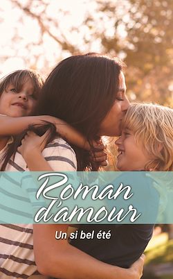 Télécharger le livre :  Un si bel été