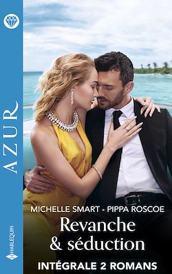 Télécharger le livre :  Revanche & Séduction - Intégrale 2 romans
