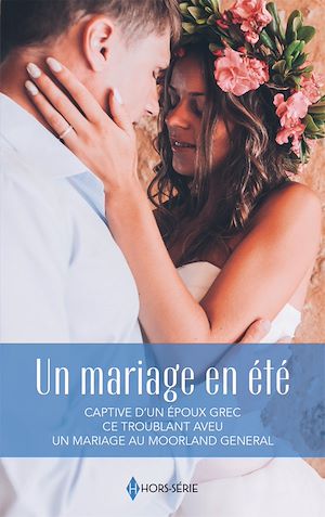 Téléchargez le livre :  Un mariage en été