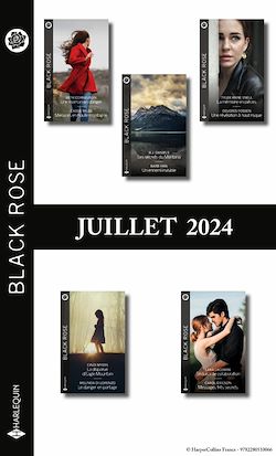 Télécharger le livre :  Pack mensuel Black Rose : 10 romans (Juillet 2024)