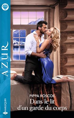 Télécharger le livre :  Dans le lit d'un garde du corps