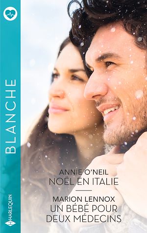 Téléchargez le livre :  Noël en Italie - Un bébé pour deux médecins