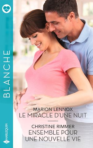 Téléchargez le livre :  Le miracle d'une nuit - Ensemble pour une nouvelle vie