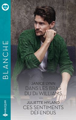 Télécharger le livre :  Dans les bras du Dr Williams - Ces sentiments défendus