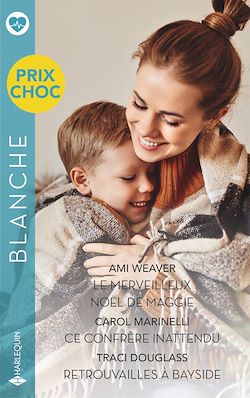 Télécharger le livre :  Le merveilleux Noël de Maggie - Ce confrère inattendu - Retrouvailles à Bayside