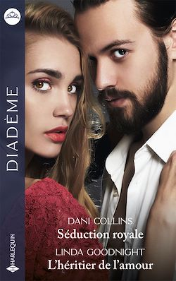 Télécharger le livre :  Séduction royale - L'héritier de l'amour