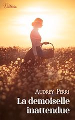 Télécharger le livre :  La demoiselle inattendue