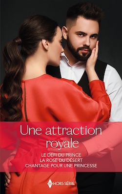 Télécharger le livre :  Une attraction royale