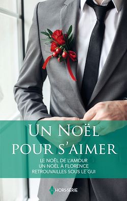 Télécharger le livre :  Un Noël pour s'aimer