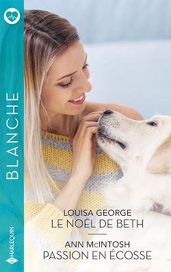 Télécharger le livre :  Le Noël de Beth - Passion en Ecosse