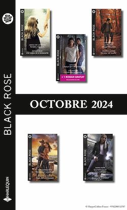 Télécharger le livre :  Pack mensuel Black Rose - 10 romans + 1 titre gratuit (Octobre 2024)