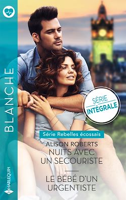 Télécharger le livre :  Nuits avec un secouriste - Le bébé d'un urgentiste