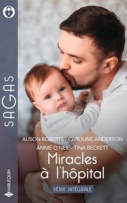 Télécharger le livre :  Miracles à l'hôpital - Intégrale de la série