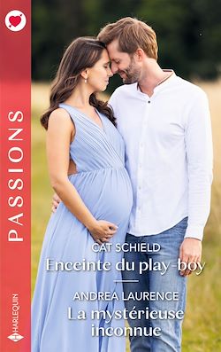 Télécharger le livre :  Enceinte du play-boy - La mystérieuse inconnue