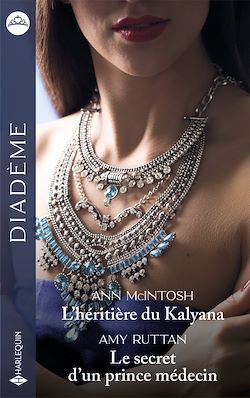 Télécharger le livre :  L'héritière du Kalyana - Le secret d'un prince médecin
