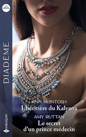 Téléchargez le livre :  L'héritière du Kalyana - Le secret d'un prince médecin