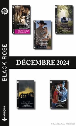 Télécharger le livre :  Pack mensuel Black Rose - 10 romans + 1 titre gratuit (Décembre 2024)