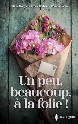 Télécharger le livre :  Un peu, beaucoup, à la folie !