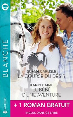 Télécharger le livre :  La course du désir - Le bébé d'une aventure + 1 titre gratuit