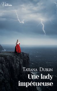 Téléchargez le livre :  Une lady impétueuse