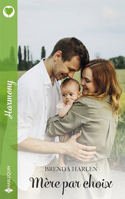 Télécharger le livre :  Mère par choix