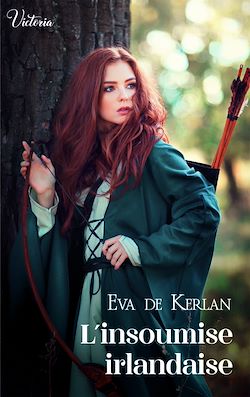 Télécharger le livre :  L'insoumise irlandaise