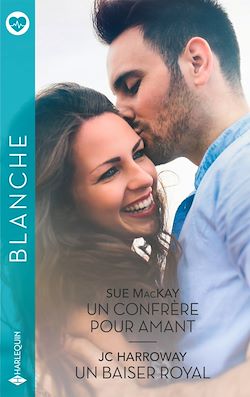 Télécharger le livre :  Un confrère pour amant - Un baiser royal