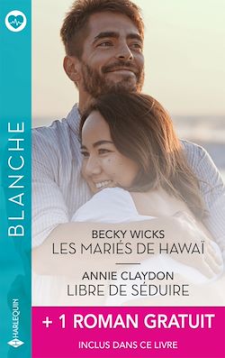 Télécharger le livre :  Les mariés de Hawaï - Libre de séduire + 1 titre gratuit