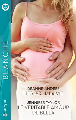 Télécharger le livre :  Liés pour la vie - Le véritable amour de Bella