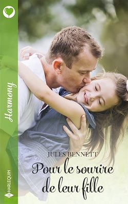 Télécharger le livre :  Pour le sourire de leur fille