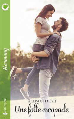 Télécharger le livre :  Une folle escapade