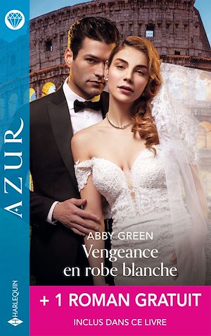 Téléchargez le livre :  Vengeance en robe blanche + 1 titre gratuit
