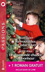 Télécharger le livre :  Retrouvailles à Cedar River - Leur seconde chance de bonheur + 1 titre gratuit