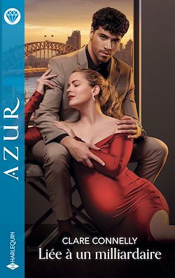 Télécharger le livre :  Liée à un milliardaire