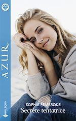 Télécharger le livre :  Secrète tentatrice