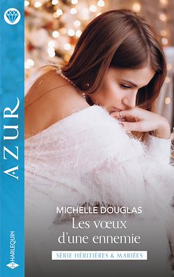 Télécharger le livre :  Les voeux d'une ennemie