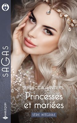 Télécharger le livre :  Princesses et mariées - Série intégrale